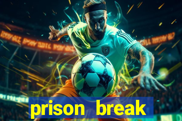 prison break completo online